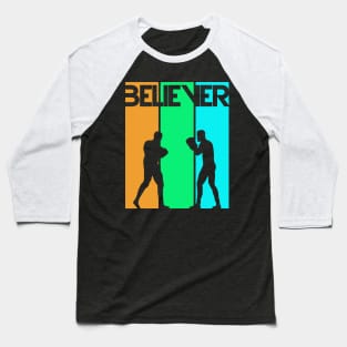 BELIEVER Baseball T-Shirt